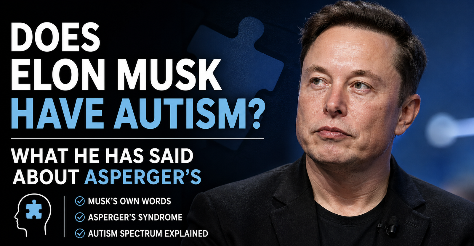 Does Elon Musk Have Autism